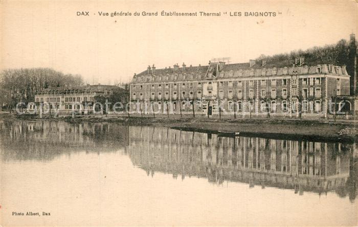 Dax Landes Grand Etablissement Thermal