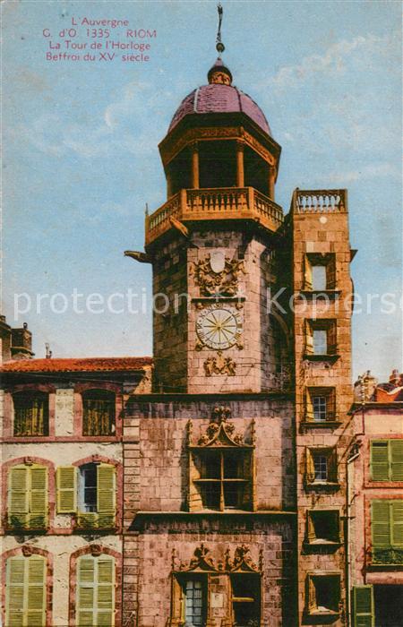 Riom Puy-de-Dome La Tour de l’Horloge Beffroi du XVe siecle