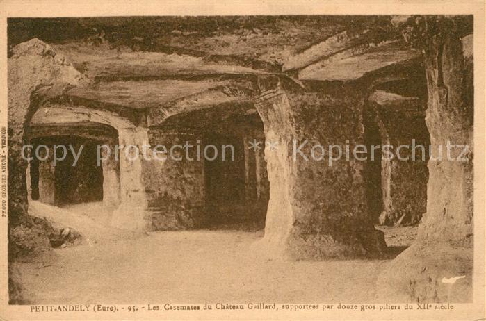 Petit Andely Le Les Casemates du Chateau Gaillard supportee par douze gros pilie