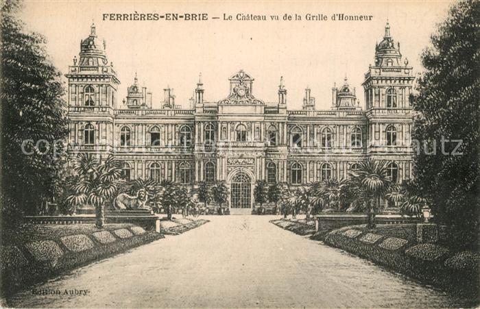 Ferrieres-en-Brie Le Chateau vu de la Grille d_Honneur