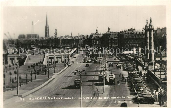 Bordeaux Les Quais Louis XVIII de la Bourse de l