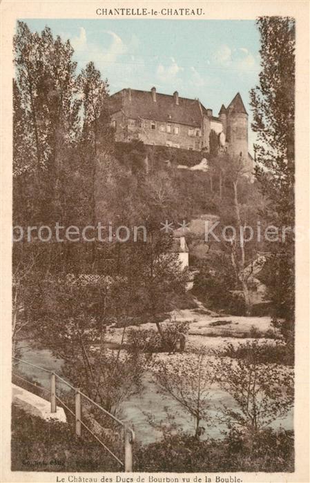Chantelle Chateau des Ducs de Bourbon vu de la Bouble