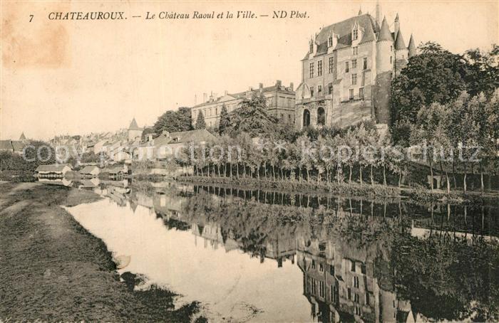 Chateauroux Indre Chateau Raoul et la Ville