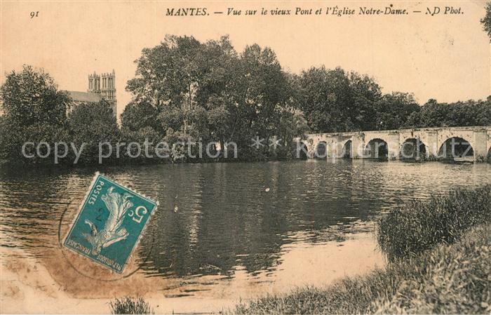 Mantes-la-Jolie Vue sur le vieux Pont et l'Eglise Notre