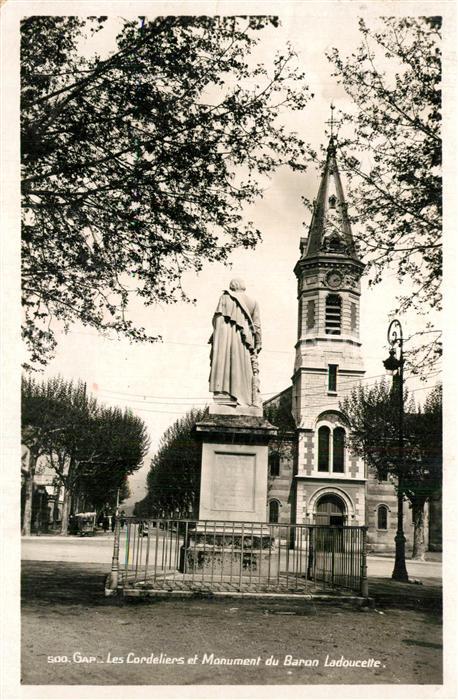 Gap Hautes-Alpes Eglise Saint André les Cordeliers et Monument du Baron Ladoucet