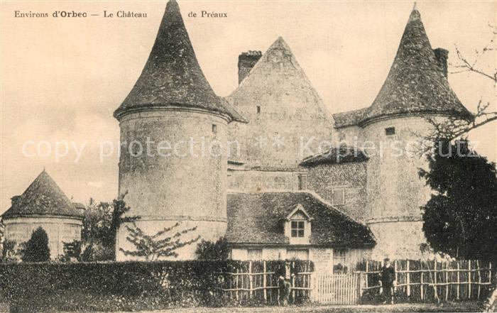 Orbec Chateau de Preaux Schloss