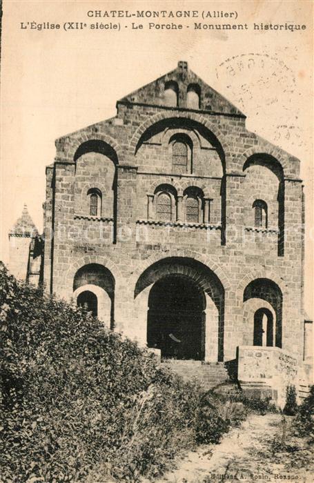 Chatel-Montagne Eglise XIIe siècle Le Porche Monument historique