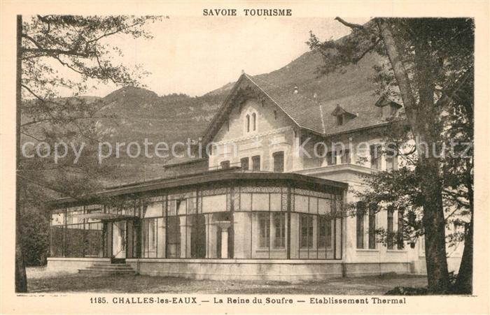Challes-les-Eaux La Reine du Soufre Etablissement Therma