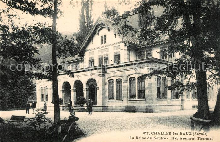 Challes-les-Eaux La Reine du Soufre Etablissement Thermal