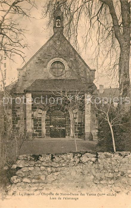 La Fleche Chapelle de Notre Dame des Vertus Lieu de Pelerinage