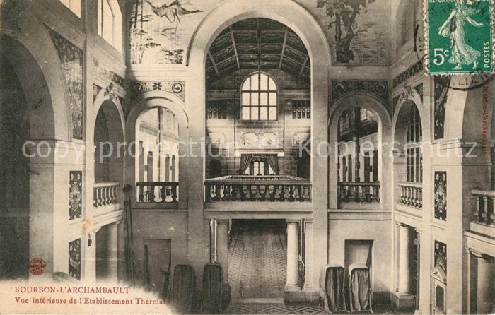 Bourbon-l Archambault Vue intérieure de l'Etablissement Therm