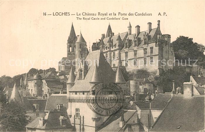 Loches Indre et Loire Chateau royal Monument historique et Porte des Cordeliers