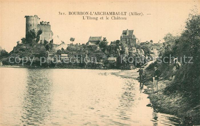 Bourbon-l Archambault Etang et le Chateau