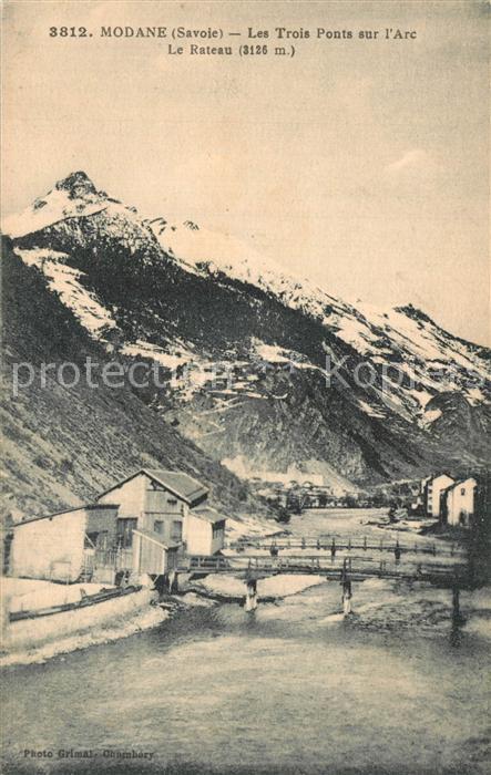 Modane Les 3 Ponts sur l'Arc et le Rateau Alpe