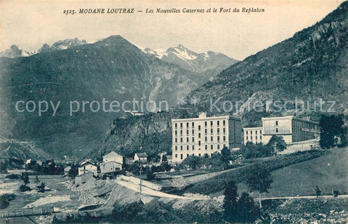 Loutraz Modane Nouvelles Casernes et Fort du Replaton Alpes