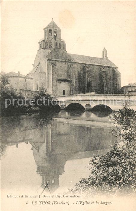Le Thor Eglise Pont sur la Sorgue