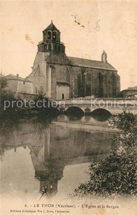 Le Thor Eglise et pont sur la Sorgue