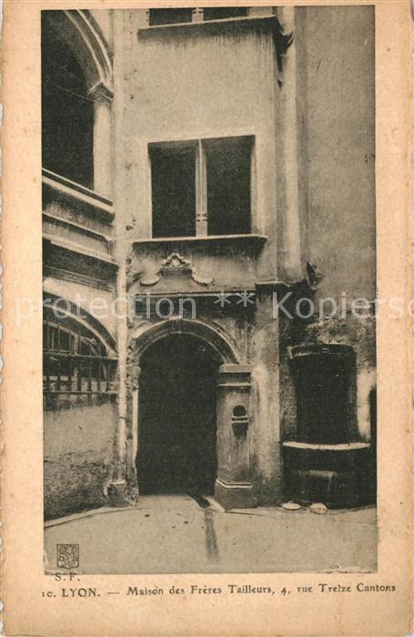 Lyon France Maison des Frères Tailleurs