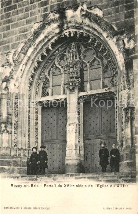 Rozoy en Brie Portail du XVIe siècle Eglise du XIIIe siècle