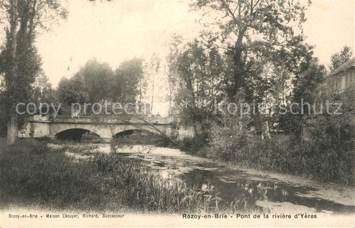 Rozoy en Brie Pont de la rivière d yeres