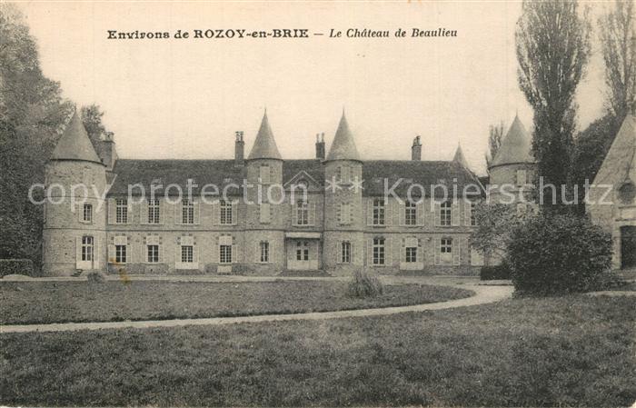 Rozoy en Brie Chateau de Beaulieu