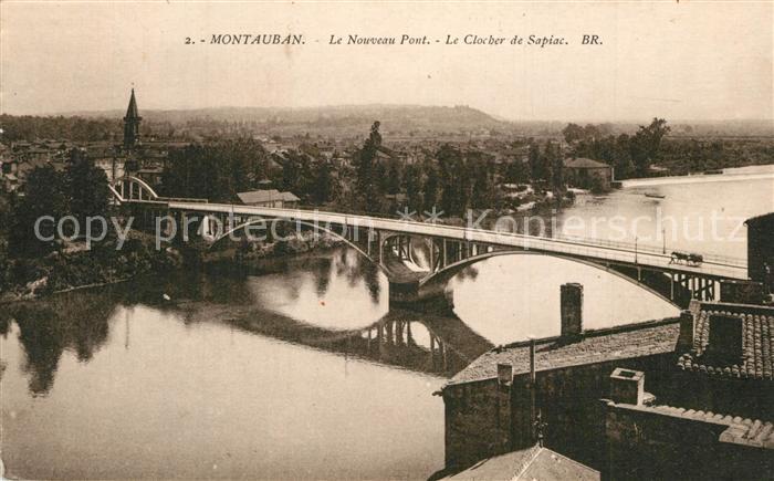 Montauban Tarn-et-Garonne Nouveau Pont Clocher de Sapiac
