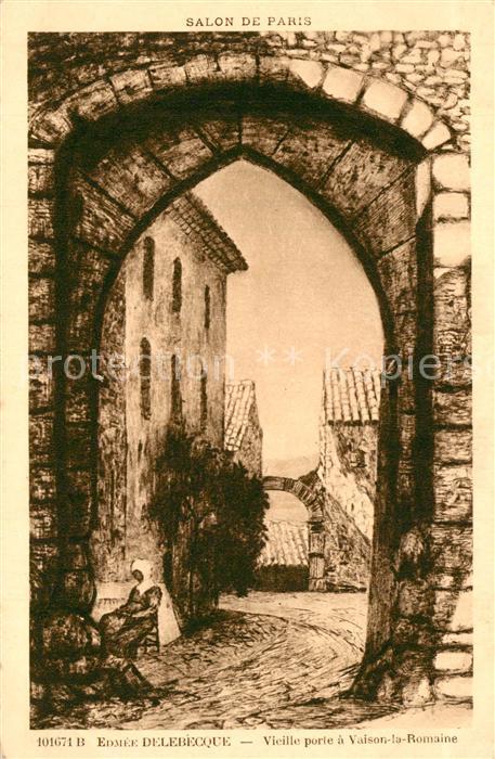 Vaison-la-Romaine Vaucluse Vieille Porte Edmee Delebecque