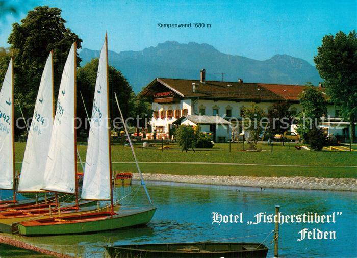 Felden Chiemsee Hotel Fischerstueberl Segelboote Kampenwand Chiemgauer Alpen