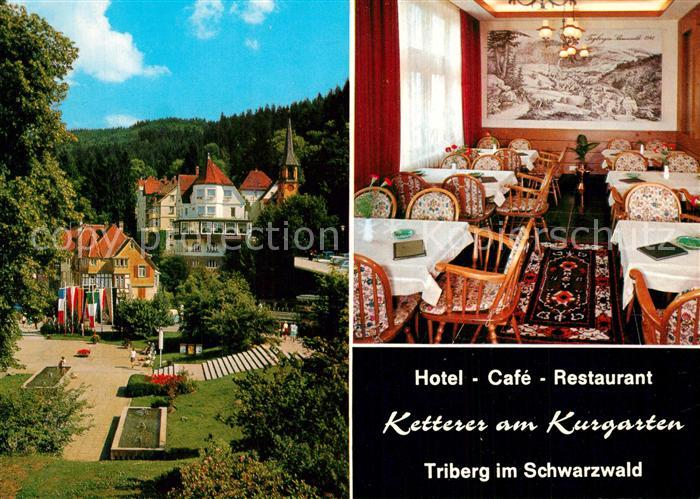Triberg Schwarzwald Hotel Cafe Restaurant Ketterer am Kurgarten