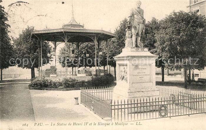 Pau 64 La Statue de Henri IV et le Kiosque a M
