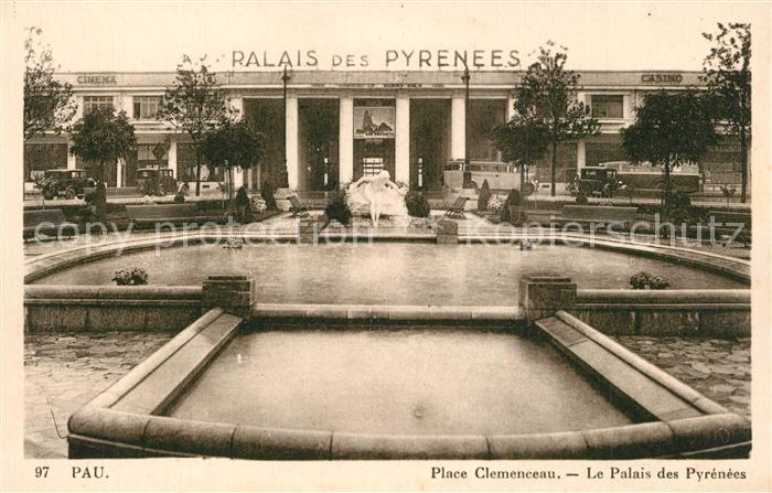 Pau 64 Place Clemenceau Le Palais des Pyrenees