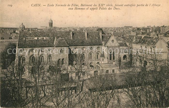 Caen Ecole Normale de Filles Batiment du XIV siecle faisant autrefois partie de