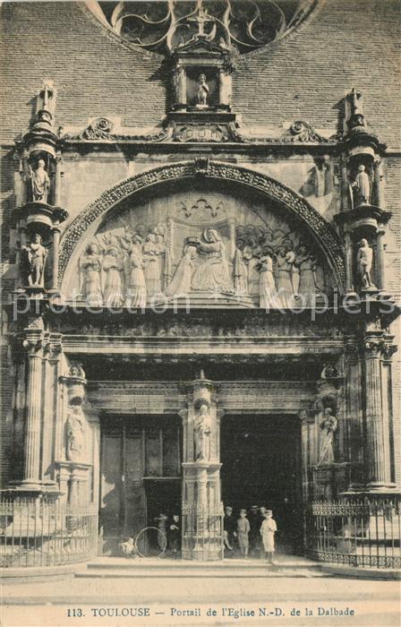 Toulouse Haute-Garonne Portail de l’Eglise ND de la Dalbade