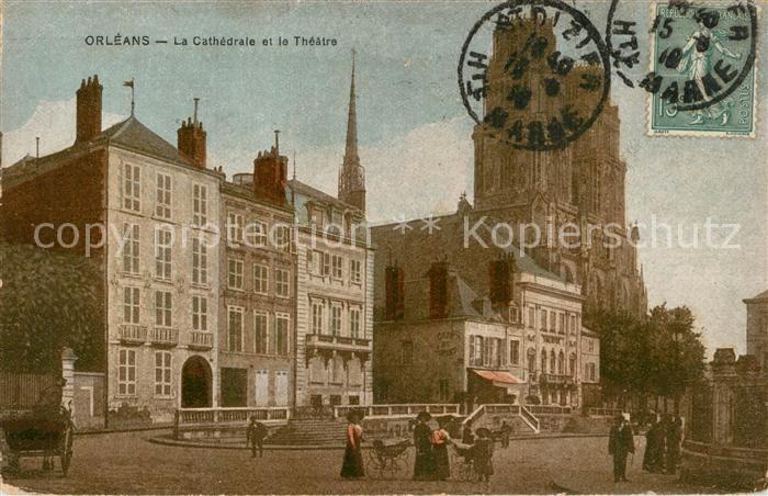 Orleans Loiret La Cathedrale et le Theatre