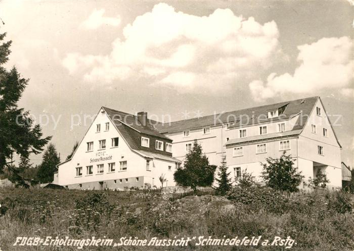 Schmiedefeld Rennsteig FDGB Erholungsheim Schoene Aussicht