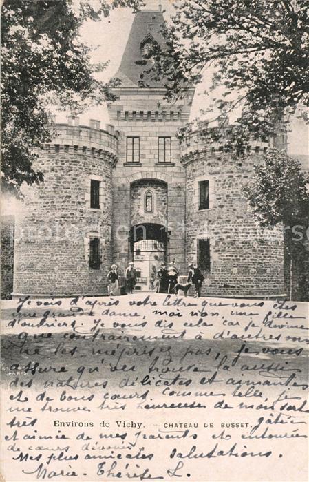 Vichy Allier Chateau de Busset