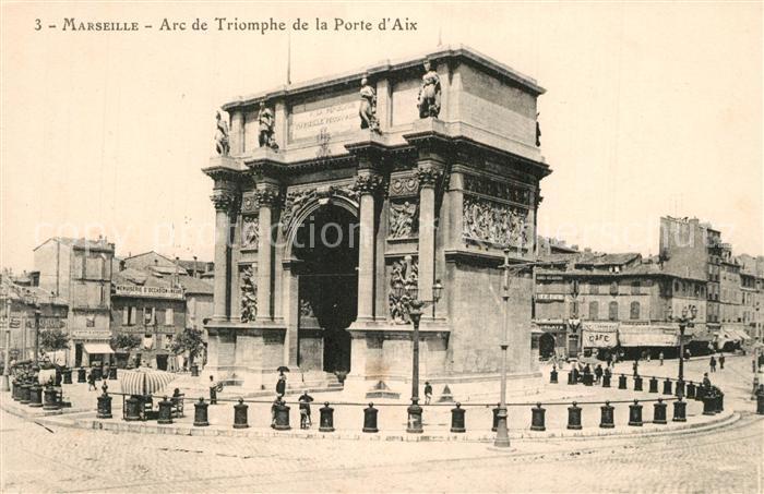 Marseille Bouches-du-Rhone Arc de Triomphe de la Porte d Aix