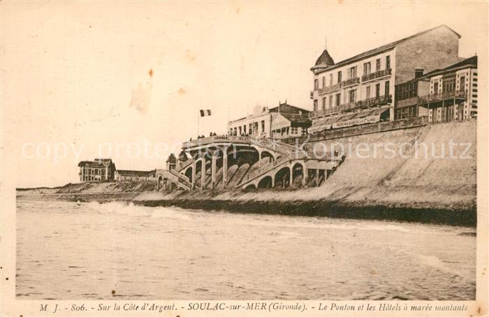 Soulac-sur-Mer Le Ponton et les Hôtels a marée montant