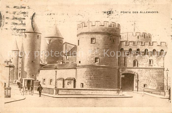 Metz  57 Moselle Porte des Allemands
