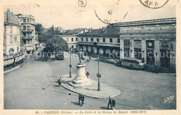 Valence 26 La Gare et Statue de Bancel Monument