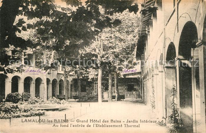 Lamalou-les-Bains Grand Hôtel des Bains Jardin intérieur
