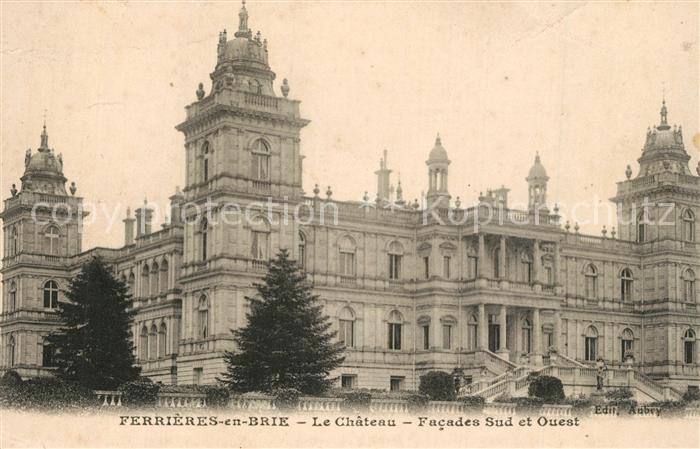 Ferrieres-en-Brie Chateau Schloss
