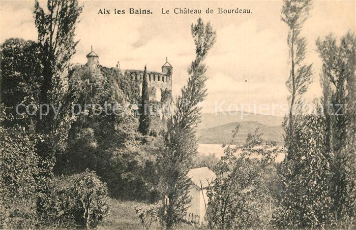 Aix-les-Bains Chateau de Bourdeau Schloss