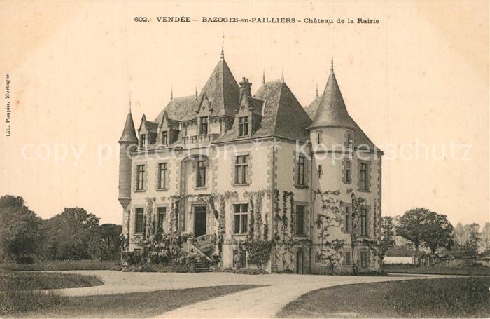 Bazoges-en-Paillers Chateau de la Rairie Schloss