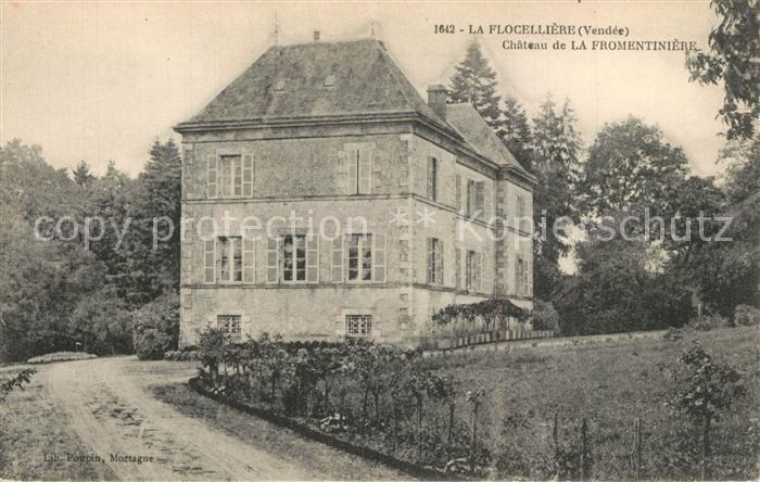 La Flocelliere Chateau de La Fromentinière Schloss
