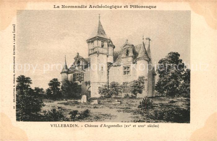 Villebadin Chateau d Argentelles XVe et XVIIe siècles