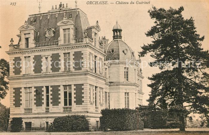 Orchaise Chateau du Guérinet Schloss