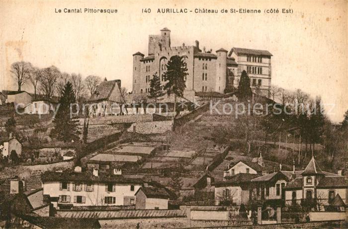 Aurillac Chateau de Saint Etienne