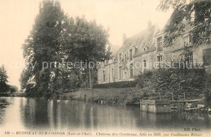 Huisseau-sur-Cosson Chateau des Grotteaux Schloss