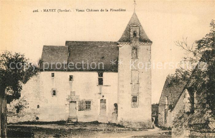 Mayet Vieux Chateau de la Pivardière